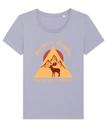 Adventure is Everything Find the Trully Peaceful Lavender
