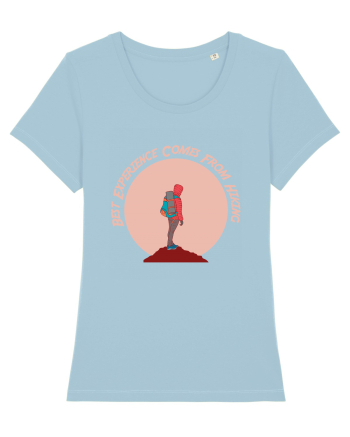 Best Experience Comes From Hiking Sky Blue