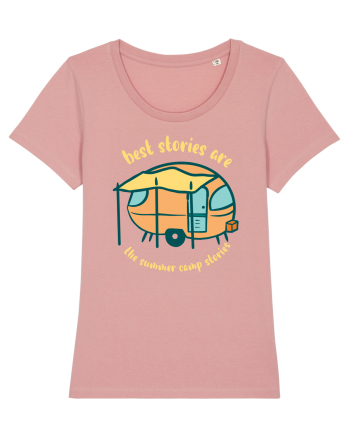 Best Stories are the Summer Camp Stories Canyon Pink