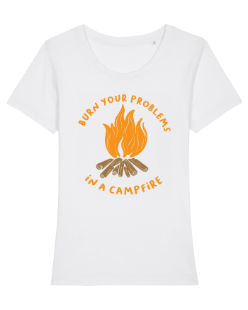 Burn Your Problems in a Campfire White