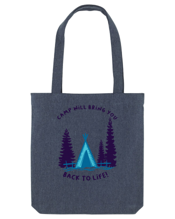 Camp Will Bring You Back to Life! Midnight Blue