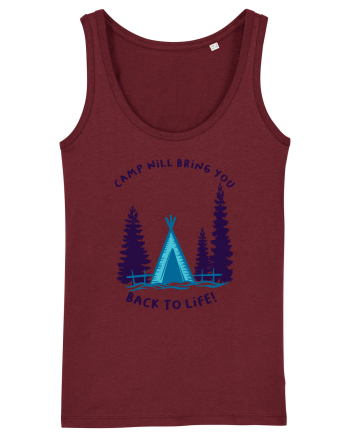 Camp Will Bring You Back to Life! Burgundy