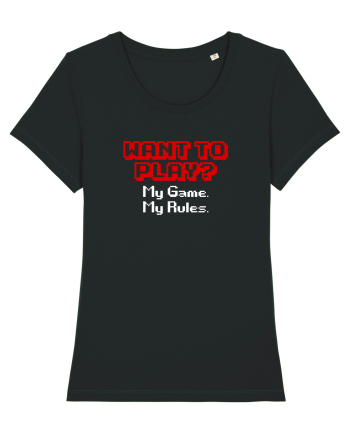 My Game My Rules Black