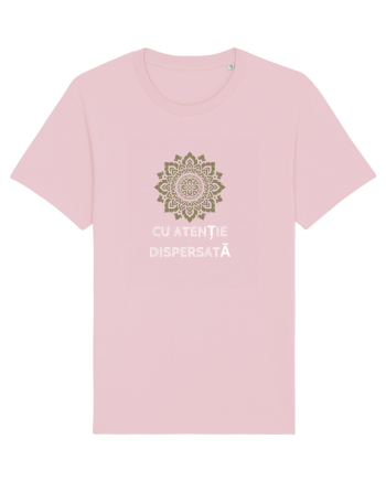 ATENȚIE DISPERSATĂ Cotton Pink
