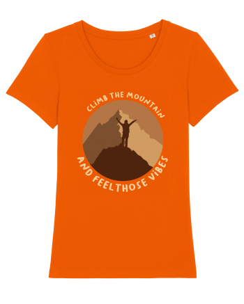 Climb the Mountain and Feel Those Vibes Bright Orange