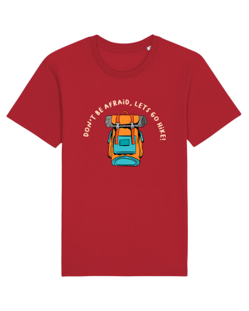 Don't Be Afraid, Let's Go Hike Red