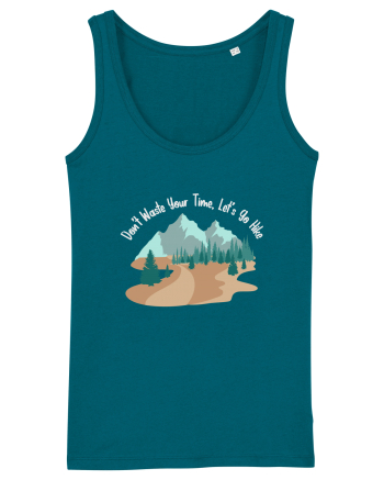 Don't Waste Your Time Let's Go Hike Ocean Depth