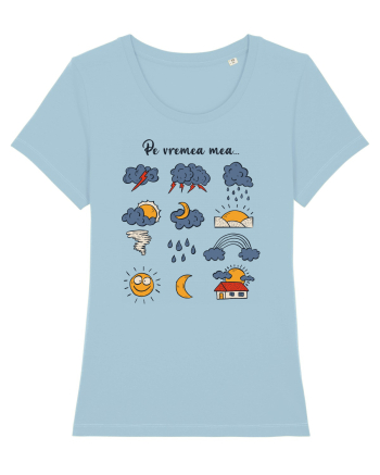 Pe vremea mea... Sky Blue