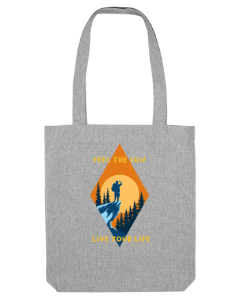 Feel the Sun Live Your Life Heather Grey