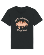 Find the Best Experience Let's Go Hiking Tricou mânecă scurtă Unisex Rocker