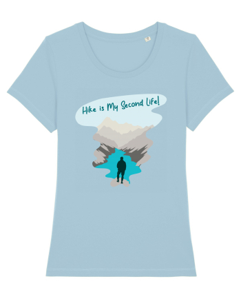 Hike is My Second Life! Sky Blue