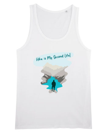 Hike is My Second Life! White