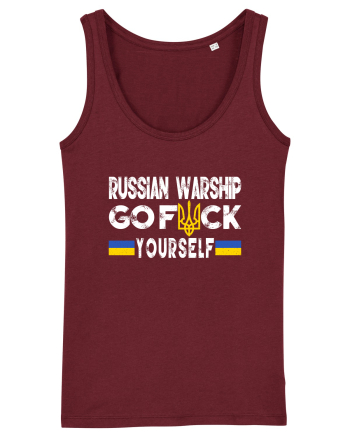 Russian Warship Go Fuck Yourself Russkiy Voyennyy Korabl' Idi Na Khuy Burgundy
