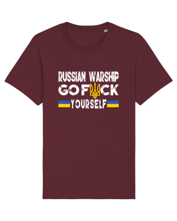 Russian Warship Go Fuck Yourself Russkiy Voyennyy Korabl' Idi Na Khuy Burgundy