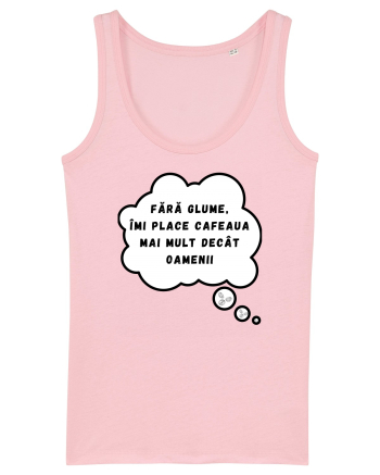 FĂRĂ GLUME - ÎMI PLACE CAFEAUA Cotton Pink