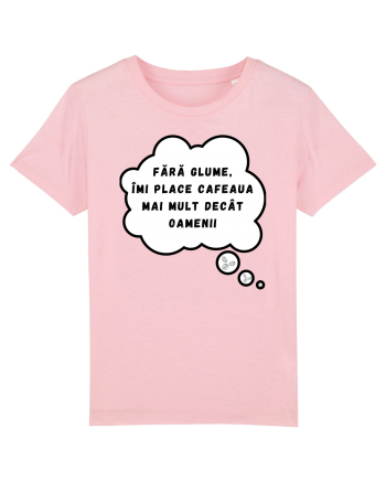 FĂRĂ GLUME - ÎMI PLACE CAFEAUA Cotton Pink