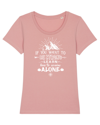 Be Strong Canyon Pink