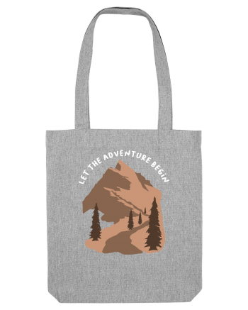 Let the Adventure Begin Heather Grey