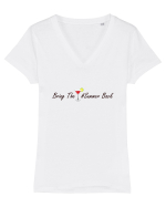 Bring the summer back. Tricou mânecă scurtă guler V Damă Evoker