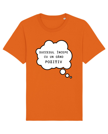 SUCCESUL ÎNCEPE CU ÎN GÂND POZITIV Bright Orange