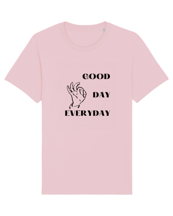 GOOD DAY EVERYDAY Cotton Pink
