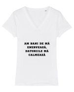 AM BANI DE MĂ ENERVEAZĂ - DATORIILE MĂ CALMEAZĂ Tricou mânecă scurtă guler V Damă Evoker