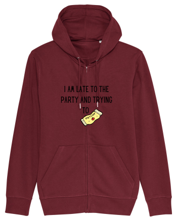 LATE TO THE PARTY Burgundy