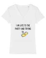 LATE TO THE PARTY Tricou mânecă scurtă guler V Damă Evoker