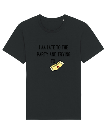 LATE TO THE PARTY Black