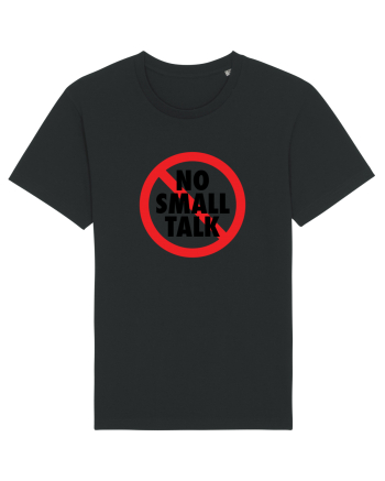 No small talk Black