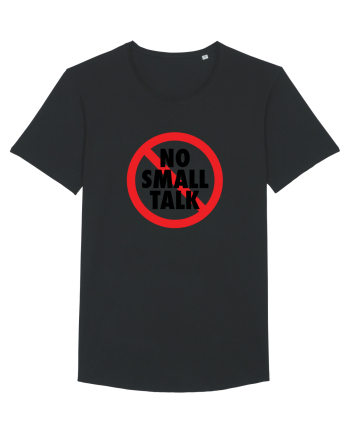 No small talk Black