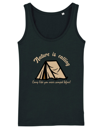 Nature is Calling, Camp Like You Never Camped Before! Black