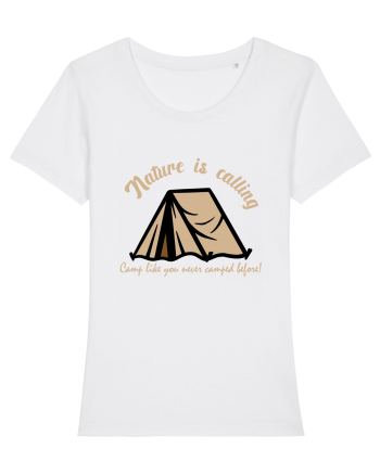 Nature is Calling, Camp Like You Never Camped Before! White