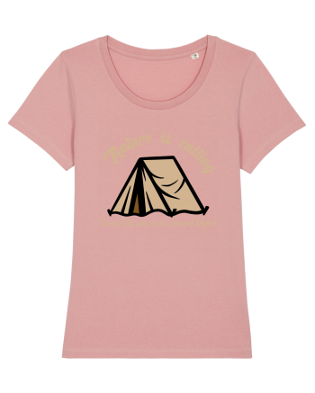 Nature is Calling, Camp Like You Never Camped Before! Canyon Pink