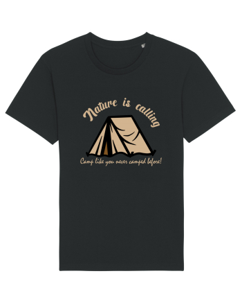 Nature is Calling, Camp Like You Never Camped Before! Black