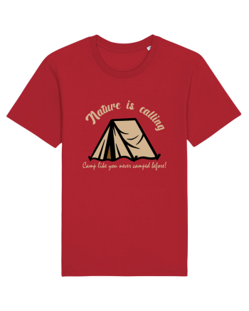 Nature is Calling, Camp Like You Never Camped Before! Red