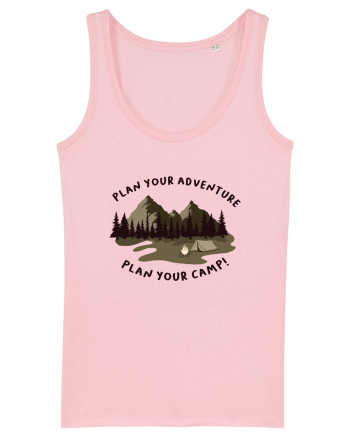 Plan Your Adventure, Plan Your Camp! Cotton Pink