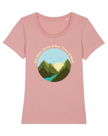 Sky Above, Earth Below, Peace Within! Canyon Pink
