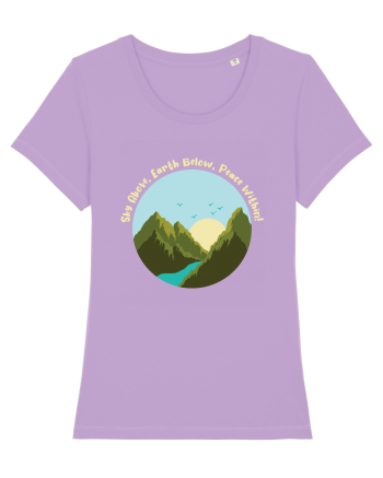 Sky Above, Earth Below, Peace Within! Lavender Dawn