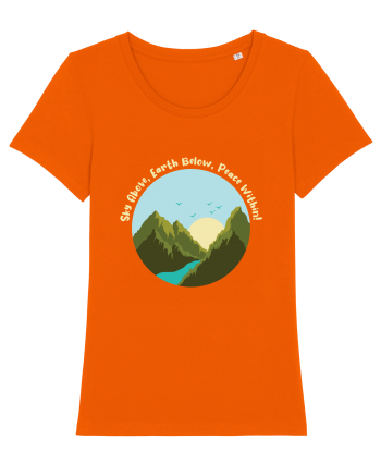 Sky Above, Earth Below, Peace Within! Bright Orange