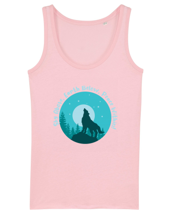 Sky Above, Earth Below, Peace Within! Cotton Pink