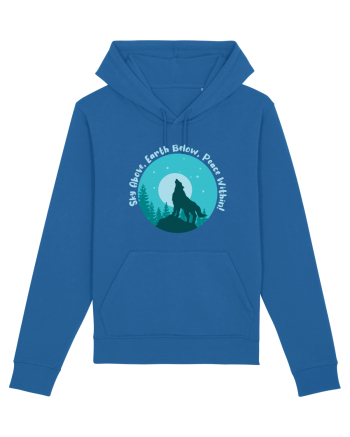 Sky Above, Earth Below, Peace Within! Royal Blue