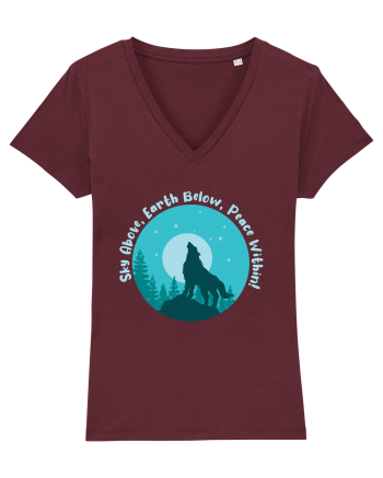 Sky Above, Earth Below, Peace Within! Burgundy