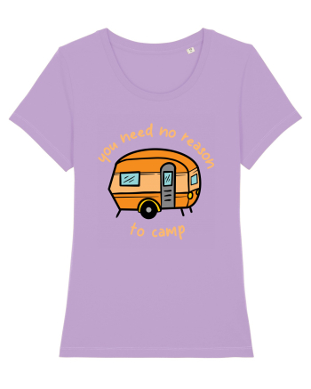 You Need No Reason to Camp Lavender Dawn