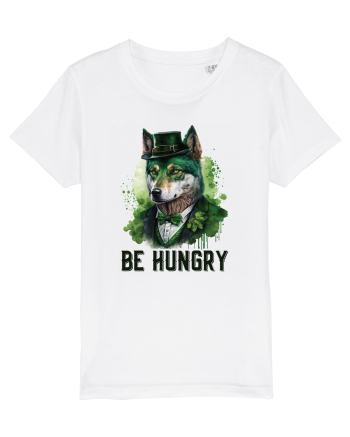 cu atitudine irlandeză - Be hungry White