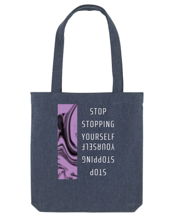 Stop Stopping Yourself Midnight Blue
