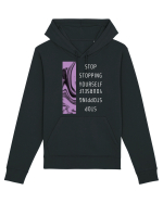Stop Stopping Yourself Hanorac Unisex Drummer