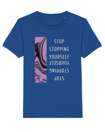 Stop Stopping Yourself Majorelle Blue
