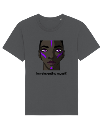 I'm Reinventing Myself Anthracite