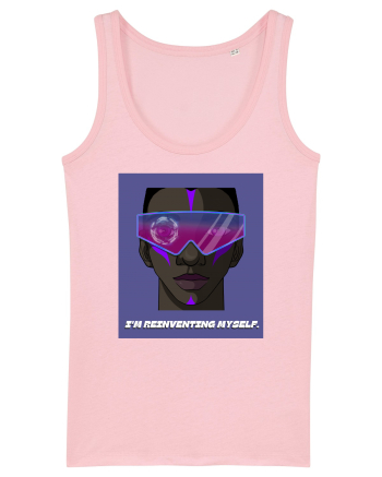 I m reinventing myself Cotton Pink